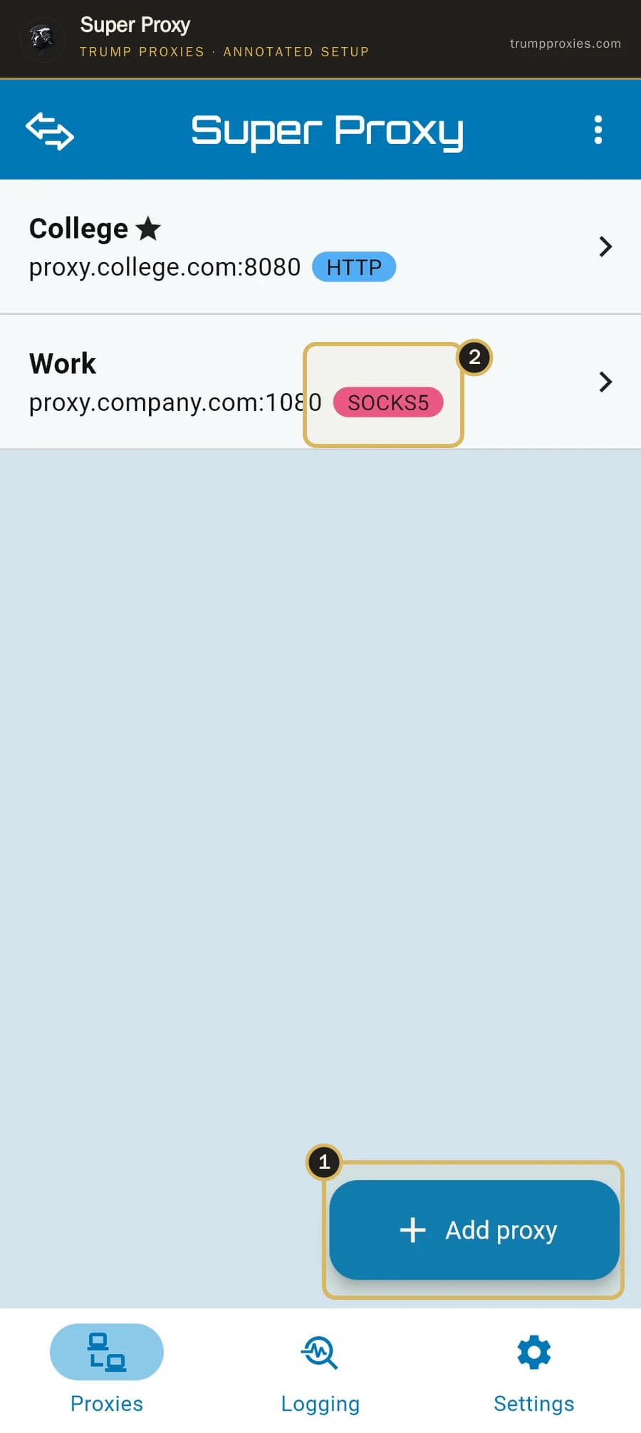 Annotated Super Proxy proxy list highlighting Add proxy and the saved SOCKS5 protocol badge