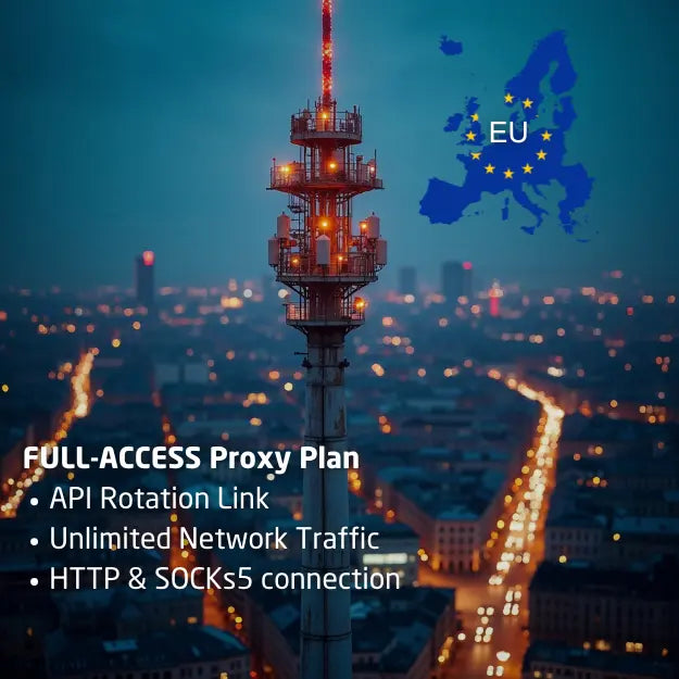 FULL-ACCESS Mobile Proxy Plan (EU)
